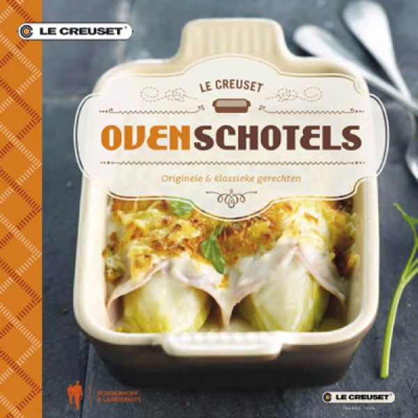Le Creuset - kookboek ovenschotels