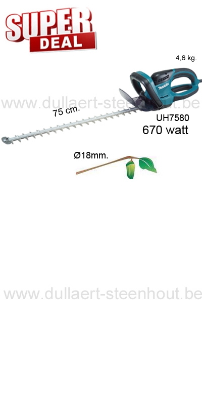 zakdoek Willen grafisch Dullaert-Steenhout Ninove | Makita - UH7580 Elektrische heggenschaar 670W  met 75 cm. bladlengte