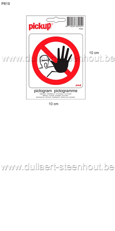 Pickup - Pictogram sticker TOEGANG VERBODEN 10x10cm - P819
